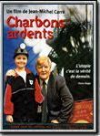 Charbons ardents