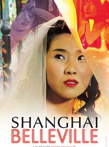Bande-annonce Shanghaï Belleville