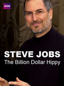 Steve Jobs : Billion Dollar Hippy streaming
