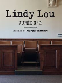 Lindy Lou, Jurée Numéro 2 en streaming