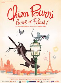 Chien Pourri, la vie à Paris ! streaming