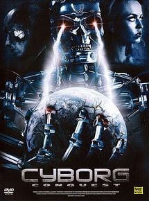 Cyborg Conquest