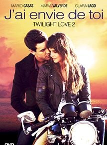 J'ai envie de toi - Twilight Love 2 streaming