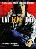 One take only