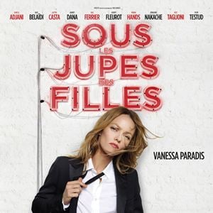 Sous les jupes des filles film 2014 AlloCiné