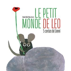 Le Petit monde de Leo: 5 contes de Lionni : Affiche