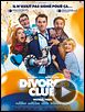 Photo : Divorce Club Bande-annonce VF Photo : Divorce Club Bande-annonce VF