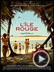 Photo : L'Ile rouge Bande-annonce VF