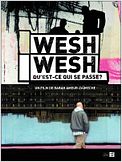 Wesh Wesh, qu'est-ce qui se passe ?