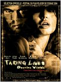 Taking lives, destins violés