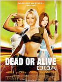 Dead or Alive