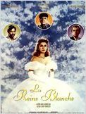 La Reine blanche