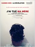 J'ai tué ma mère