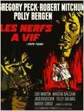 Les Nerfs à vif