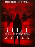 11:11, le mal a un nouveau numéro