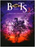 BATS 2, La nuit des chauves-souris 2