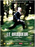 Le Braqueur - la dernière course