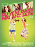 Du Vent dans mes mollets