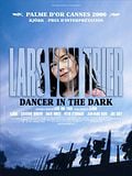 Dancer in the Dark Dancer in the Dark