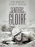 Les Sentiers de la gloire Les Sentiers de la gloire