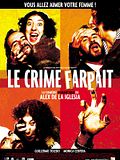 Le Crime farpait Le Crime farpait