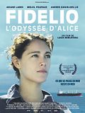 Fidelio, l’odyssée d’Alice Fidelio, l’odyssée d’Alice