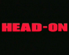 Head on Bande-annonce VO