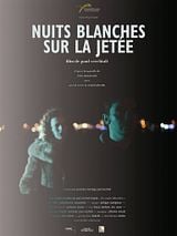 Nuits blanches sur la jetée Nuits blanches sur la jetée