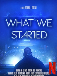 What We Started