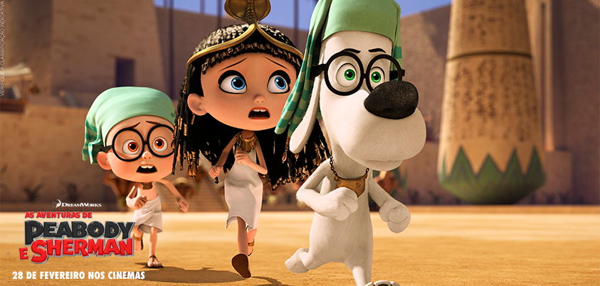 M. Peabody et Sherman : Les Voyages dans le temps M. Peabody et Sherman : Les Voyages dans le temps