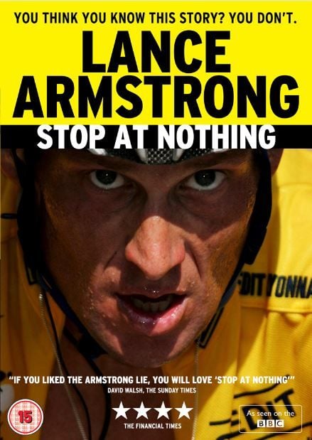 Stop At Nothing The Lance Armstrong Story Stop at Nothing: The Lance Armstrong Story - film 2014 - AlloCiné