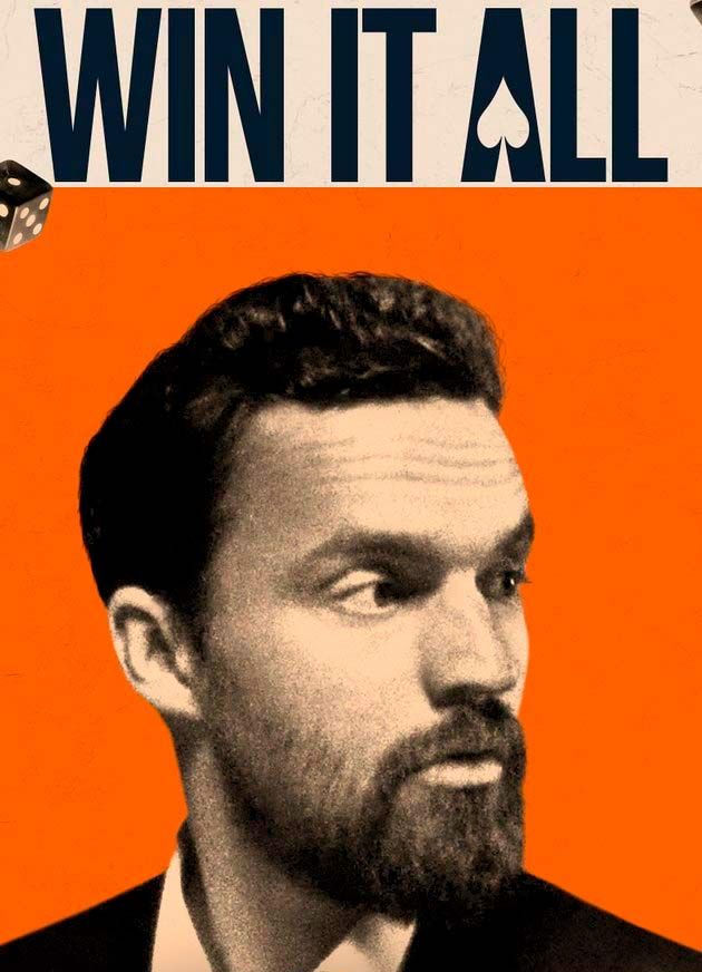 Win It All Film Win It All Film