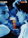 Photo : Change-moi ma vie