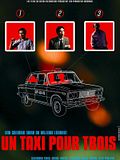Photo : Un Taxi pour trois Photo : Un Taxi pour trois