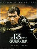 Photo : Le 13è Guerrier