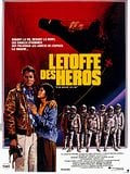 Photo : L'Etoffe des héros Photo : L'Etoffe des héros