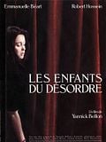 Photo : Les Enfants du désordre