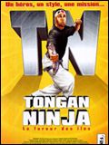 Photo : Tongan Ninja, la fureur des îles Photo : Tongan Ninja, la fureur des îles