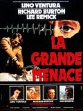 Photo : La Grande menace