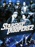 Photo : Starship Troopers 2: Héros de la Fédération