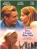 Photo : I Love You, I Love You Not Photo : I Love You, I Love You Not