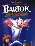 Photo : Bartok le Magnifique (V) Photo : Bartok le Magnifique (V)
