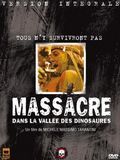Photo : Massacre dans la vallée des dinosaures