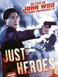 Photo : Just Heroes