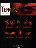 Photo : Temoin muet Photo : Temoin muet