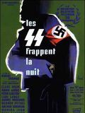 Photo : Les SS frappent la nuit