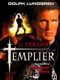 Photo : Le Dernier templier