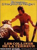 Photo : Les Collines de la terreur