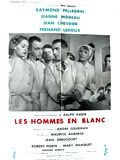 Photo : Les Hommes en Blanc