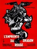 Photo : L'Empreinte du dragon rouge